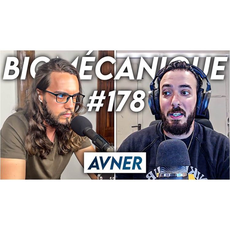 cover art for #178 Avner - L'art de la persévérance et le prix de la santé