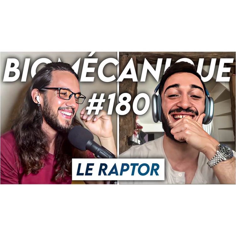cover art for #180 Le Raptor - Survivre à la déconstruction