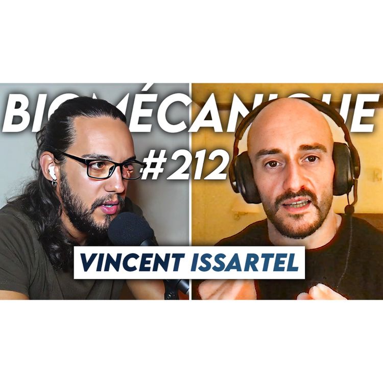 cover art for #212 Vincent Issartel - Comment devenir un vrai athlète