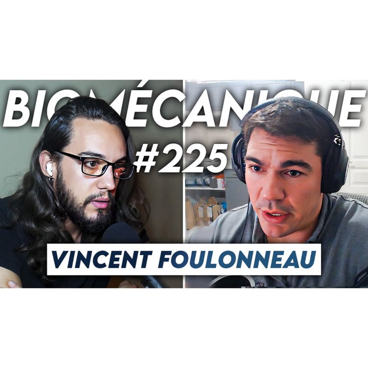 cover art for #225 Vincent Foulonneau - Comment ralentir le vieillissement 