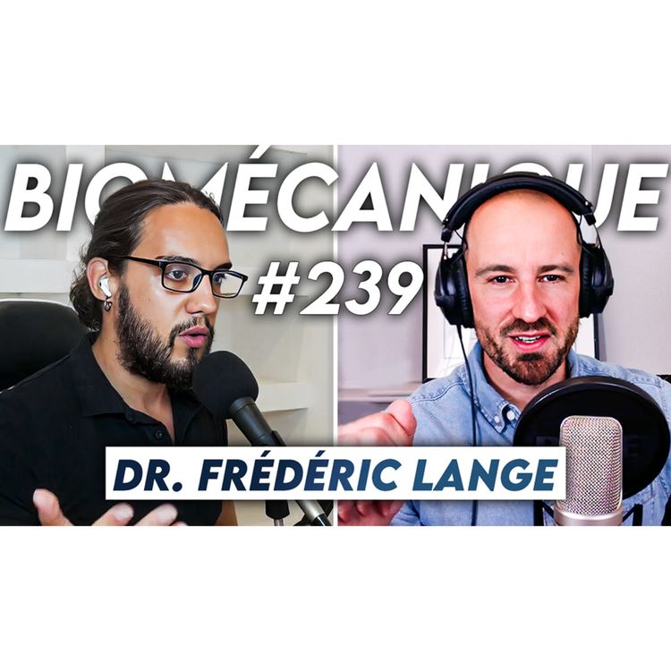 cover art for #239 Dr. Frédéric Lange - Comment faire 10 ans de moins et vivre plus longtemps