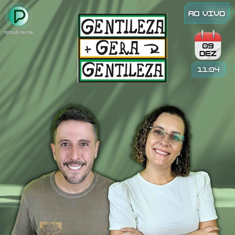 cover art for #290 - LIVE DO PODCAST | Gentileza gera Gentileza