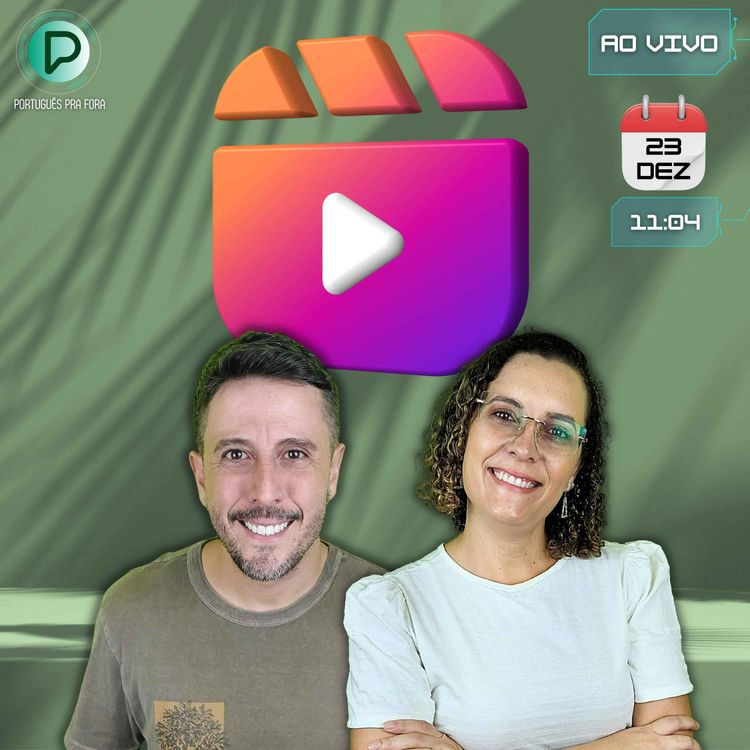 cover art for #293 - LIVE DO PODCAST | Como aprender português com Instagram.