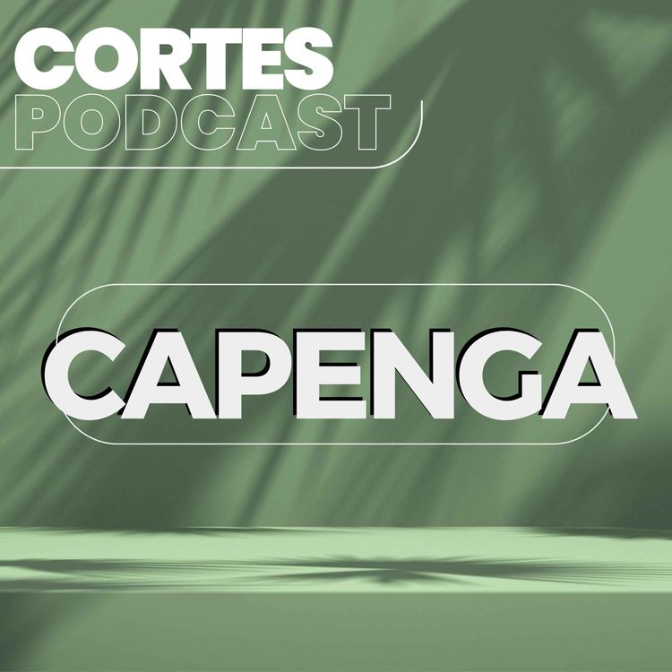 cover art for Cortes do Podcast | A palavra Capenga.