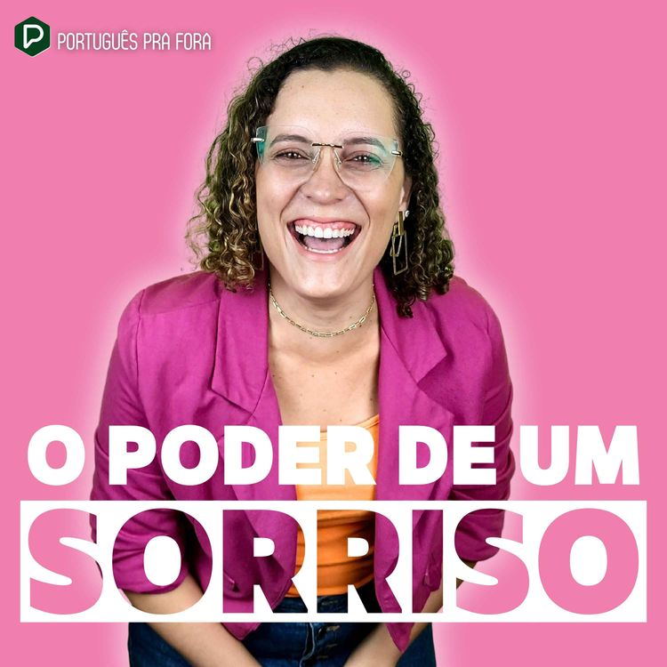 cover art for #325 - O poder de um sorriso