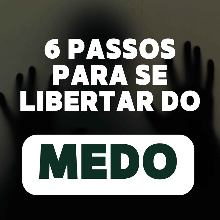 cover art for #340 - Descubra os 6 passos para se libertar do medo segundo Mo Gawdat no livro A fórmula da felicidade.: