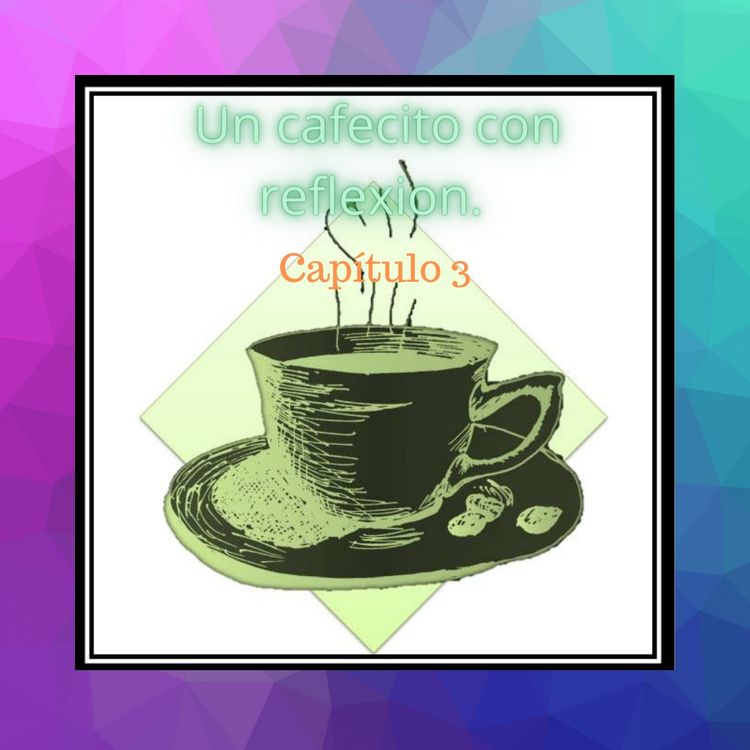 cover art for Capítulo 3: sueños y aspiraciones.