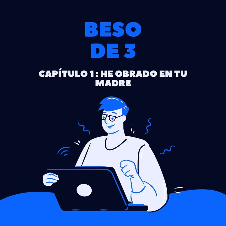 cover art for 1. He obrado en tu madre.