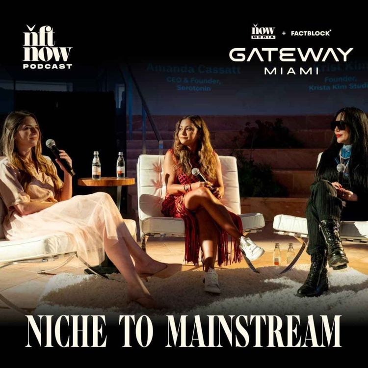 cover art for Niche to Mainstream: Web3's New Horizon