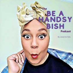 cover art for The Be A Handsy Bish Podcast