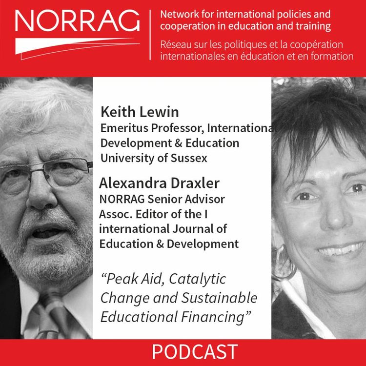 cover art for NORRAG Podcast 08: Peak Aid, Catalytic Change, And Sustainable Educational Financing