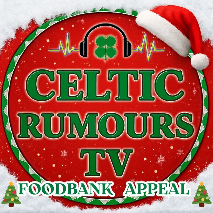cover art for Celtic Rumours TV: The Bawz & Bovril Podcast Episode #217