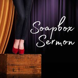 cover art for Soapbox Sermon