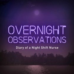 cover art for Overnight Observations with Jen the R.N.