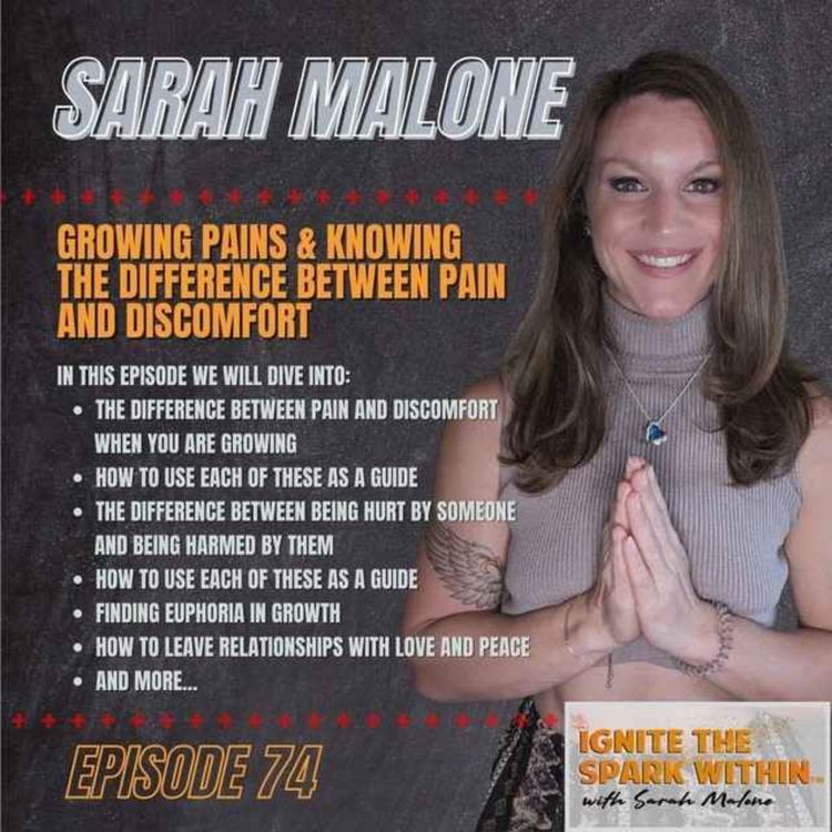 cover art for Season 2: Episode 74 - Solocast: Growing Pains & Knowing the Difference Between Pain and Discomfort