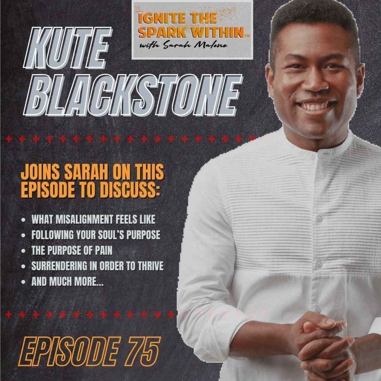 cover art for Season 2: Episode 75 - Kute Blackson - Surrender & Following Your Soul Path