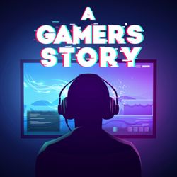 cover art for A Gamer’s Story