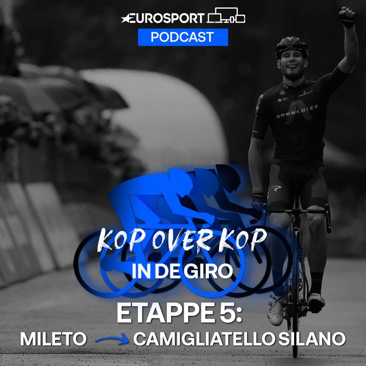 cover art for Kop over Kop in de Giro | Etappe 5: Mileto - Camigliatello Silano
