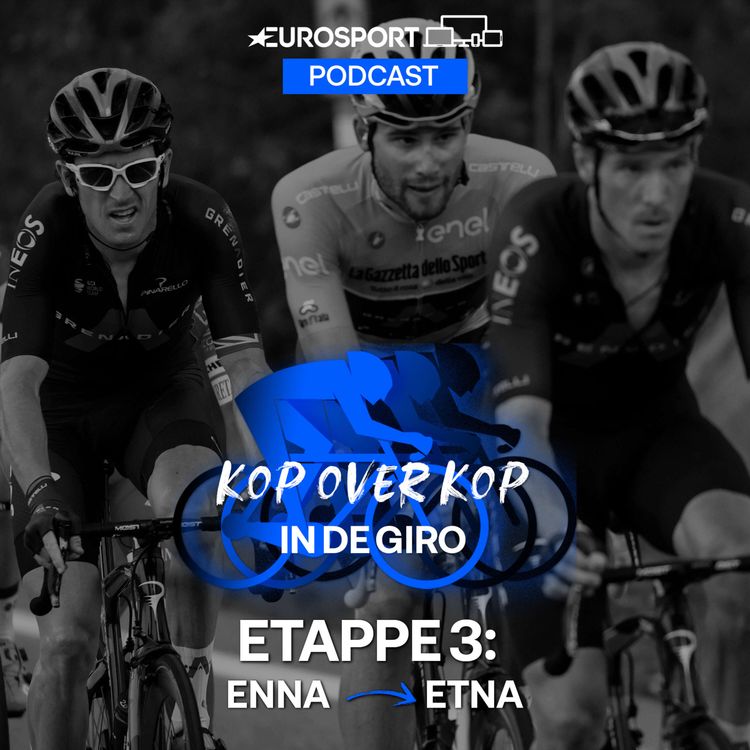 cover art for Kop over Kop in de Giro | Etappe 3: Enna - Etna (Linguaglossa Piano Provenzana)