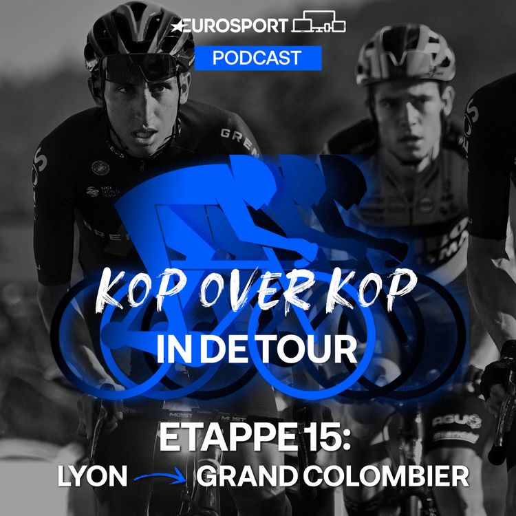 cover art for Kop over Kop in de Tour | Etappe 15: Lyon - Grand Colombier