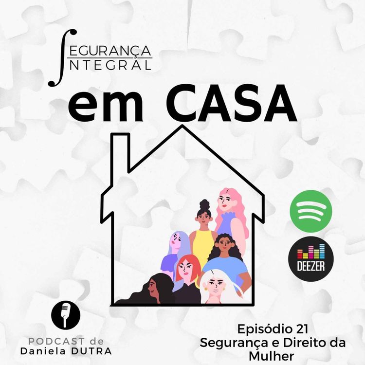 cover art for Episódio 21 - Segurança e Direito da Mulher