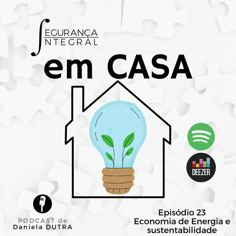 cover art for Episódio 23 - Economia de Energia e sustentabilidade