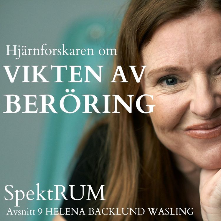 cover art for Hjärnforskaren om vikten av beröring