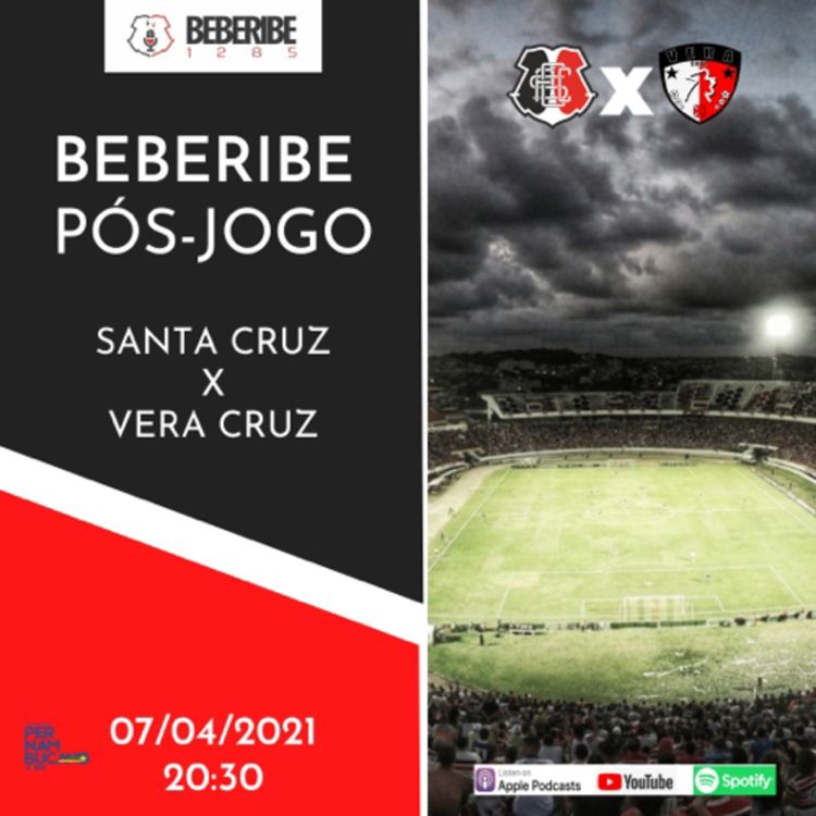 cover art for #90 - Pós jogo - Santa Cruz 4 x 1 Vera Cruz - Campeonato Pernambucano 2021