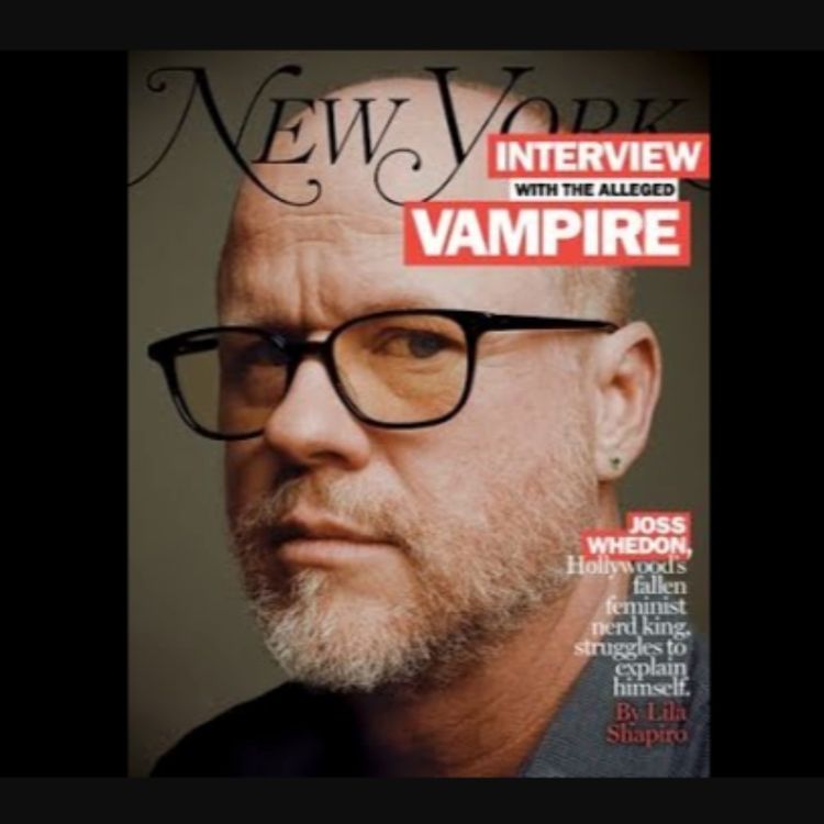 cover art for Lila Shapiro Talks Josh Whedon