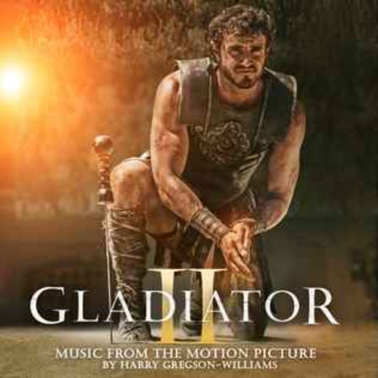 cover art for Gladiator 2 composer Harry Gregson-Williams