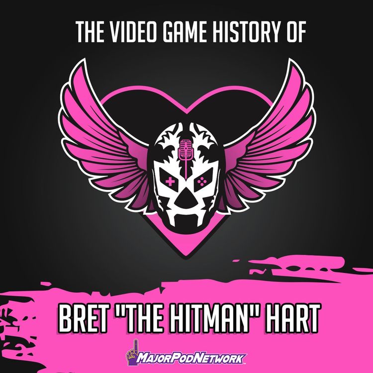 cover art for The Video Game History of Bret "The Hitman" Hart