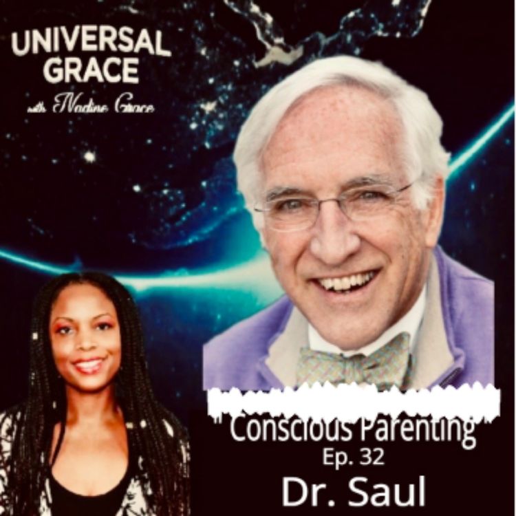 cover art for Conscious Parenting with Dr. Robert Saul