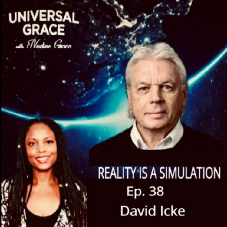 cover art for David Icke - We Live In A Simulation Created By A Non-Human Entity (Part 1)