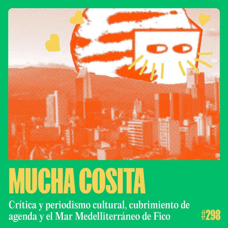 cover art for Periodismo cultural medellinizado