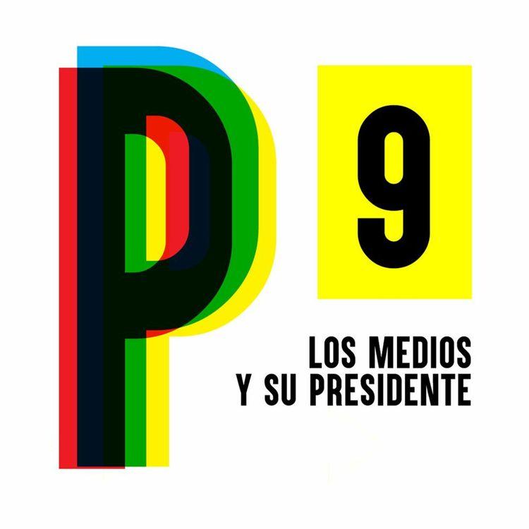cover art for Los medios y su presidente