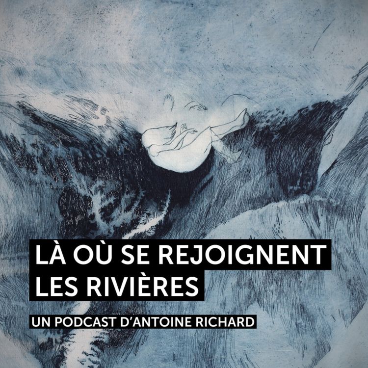 cover art for là où se rejoignent les rivières