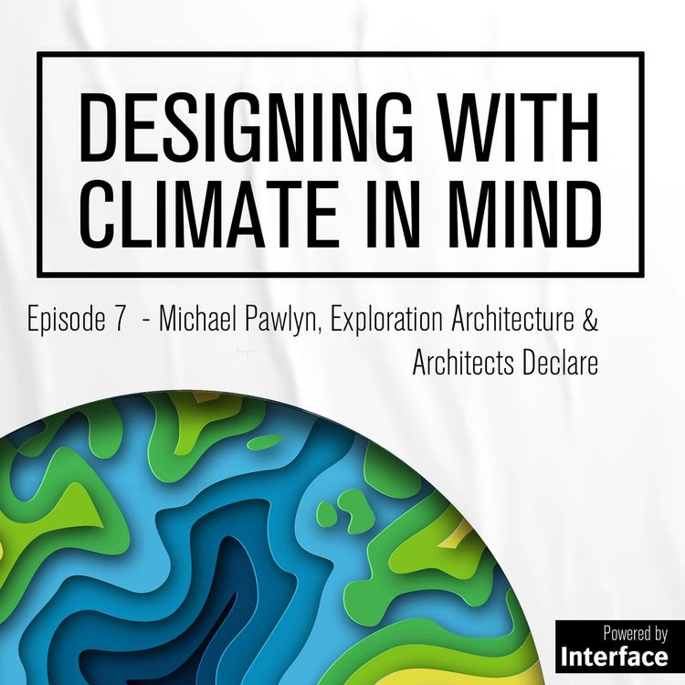 cover art for Episode Seven - Michael Pawlyn