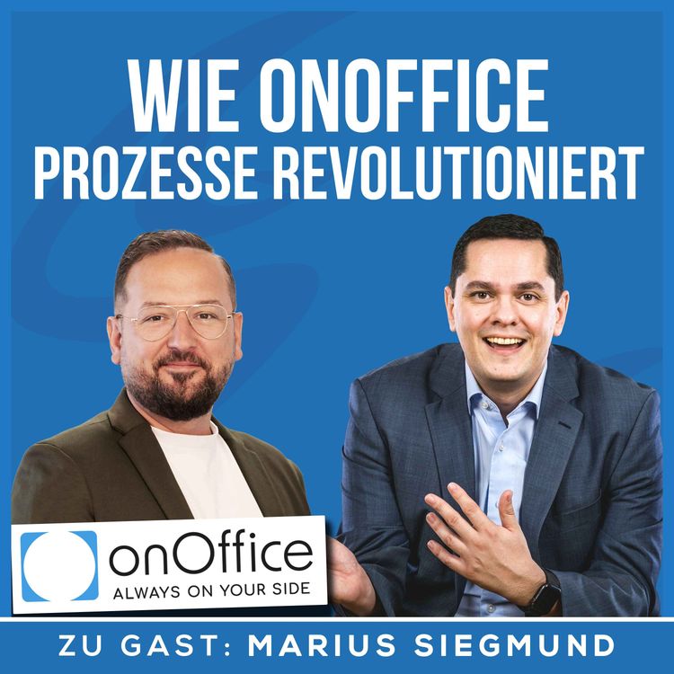 cover art for Von der Idee zur Innovation: Wie onOffice Prozesse revolutioniert | Interview mit Marius Siegmund