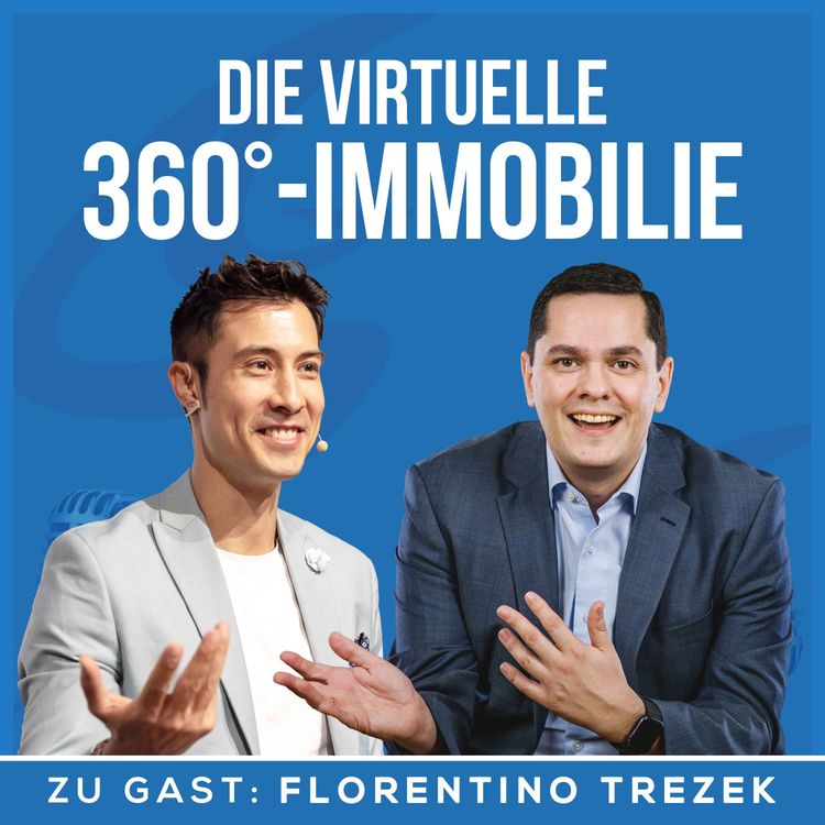 cover art for Wie sich Immobilien virtuell in 360 Grad besichtigen lassen | Interview mit Florentino Trezek von Ogulo
