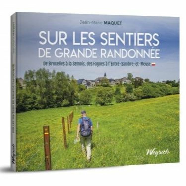 cover art for Jean Marie Maquet vous invite à découvrir les sentiers de grande randonnée