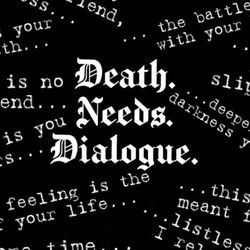 cover art for Death Needs Dialogue Entertainment network