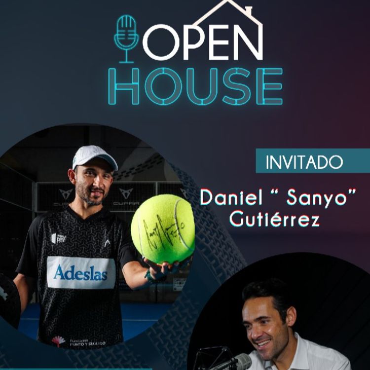 cover art for Open House: Daniel "Sanyo" Gutierrez
