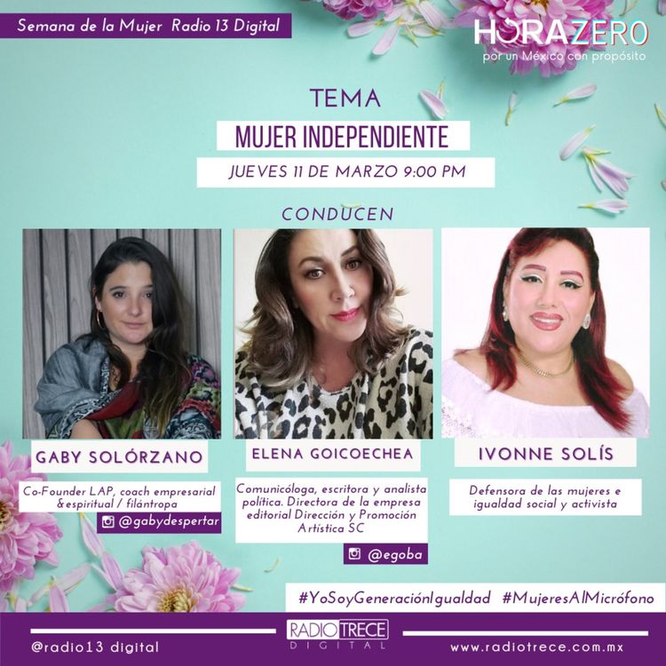 cover art for Hora Zero: Mujer Independiente (Elena Goicoechea e Ivonne Solis)