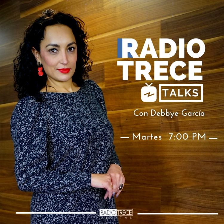 cover art for Radio13 Talks: La Disciplina de la Tanatología