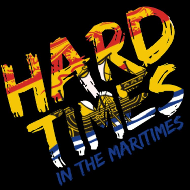 cover art for Hard Times in the Maritimes with Matt Copeland and Adam Landry