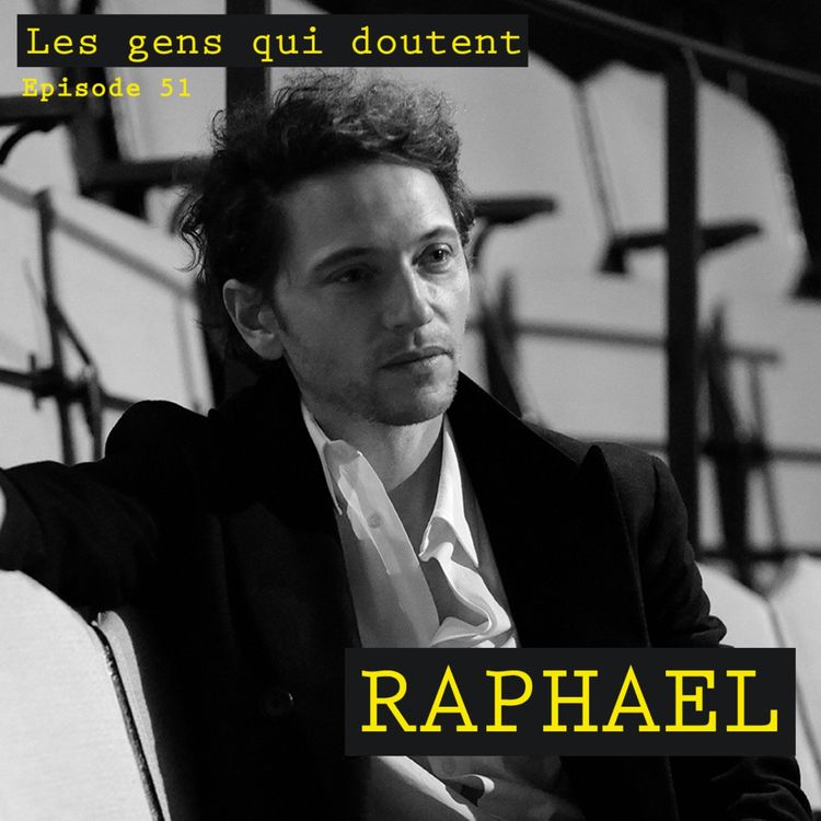 cover art for Raphael : « J’ai besoin de sacré »
