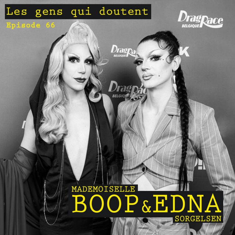cover art for Mademoiselle Boop et Edna Sorgelsen (Drag Race Belgique)