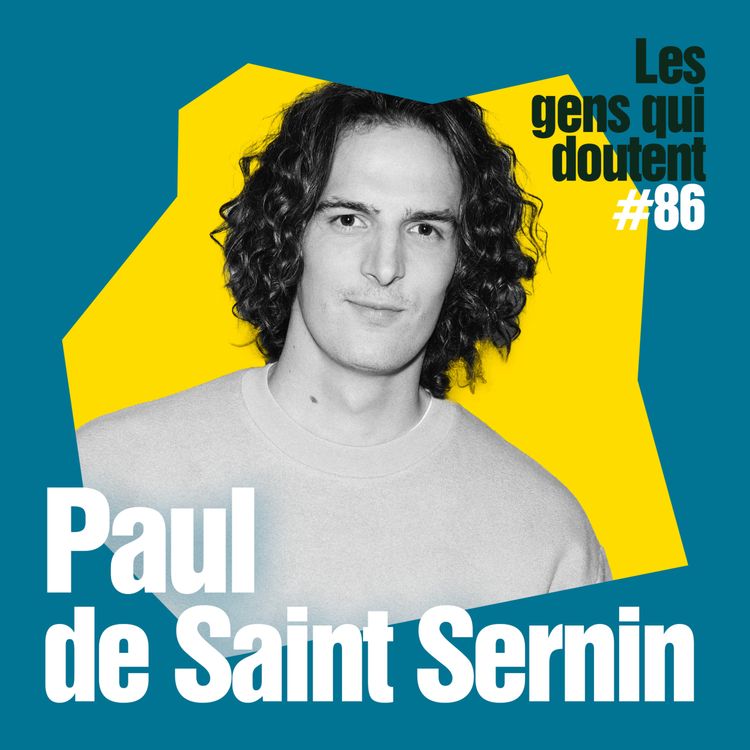 cover art for Paul de Saint Sernin : « Plus c’est difficile, plus le défi est intéressant »