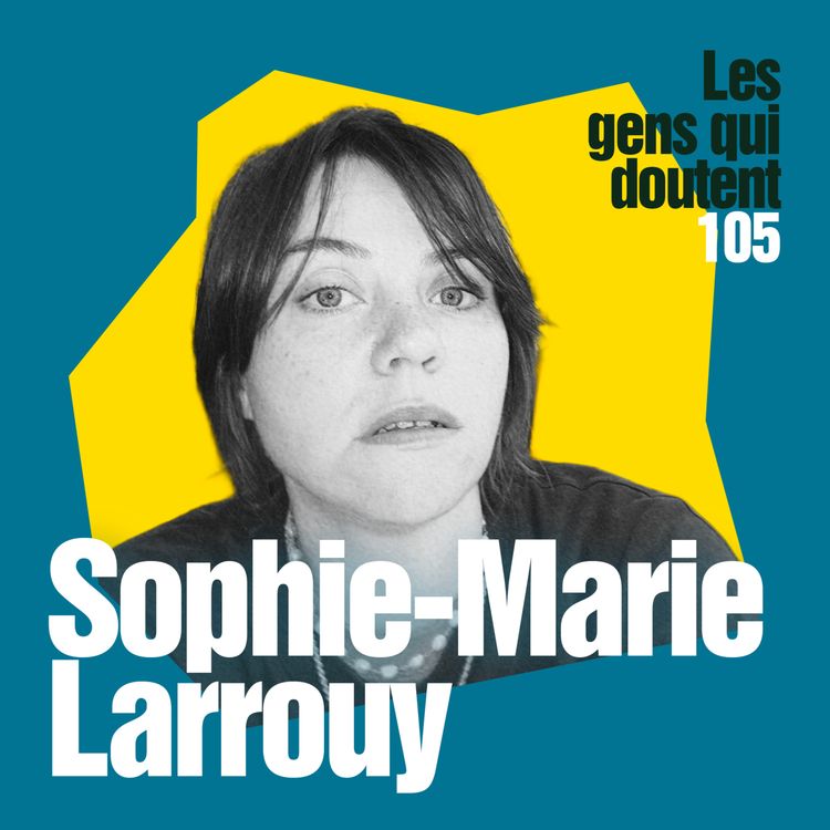 cover art for Sophie-Marie Larrouy : Pleurer dans les congélateurs