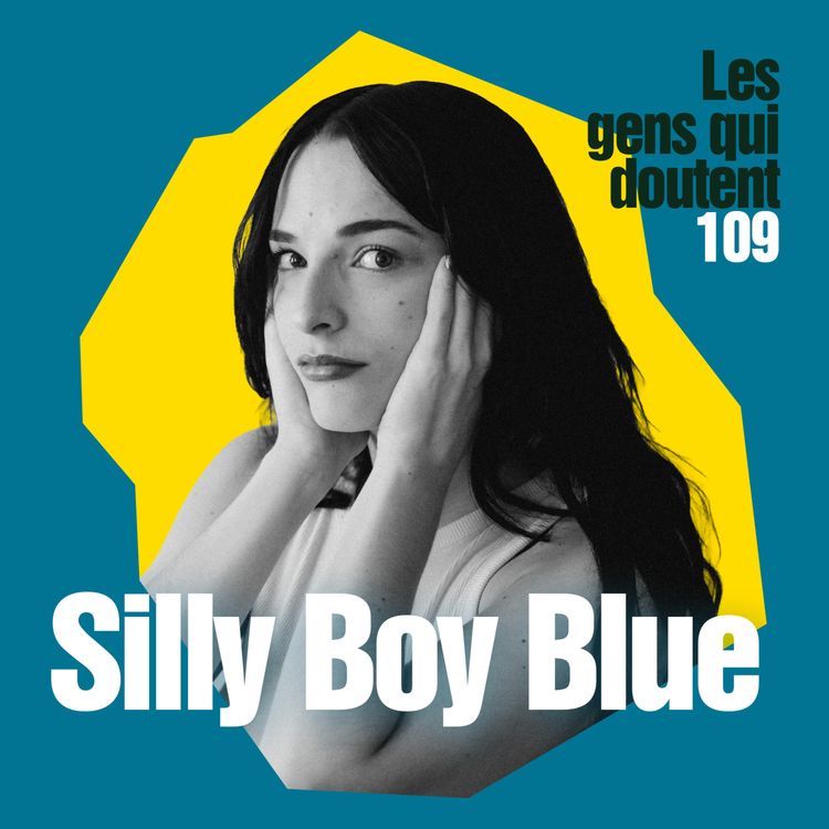 cover art for Silly Boy Blue : « J’ai passé trop de temps à penser au futur »
